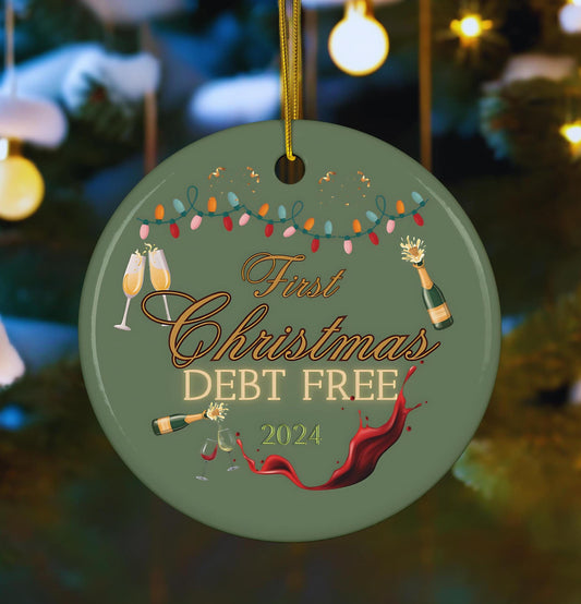 Debt Free Christmas Ornament Decor Personalized Home Gift First Christmas Custom Ornament Christmas Gifts Holiday Gift